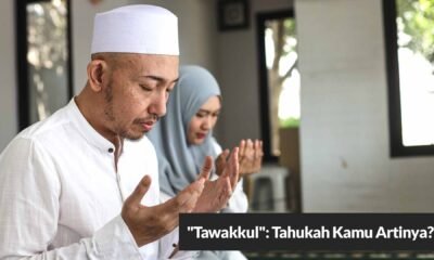 Tahukah Kamu Tawakkul Artinya