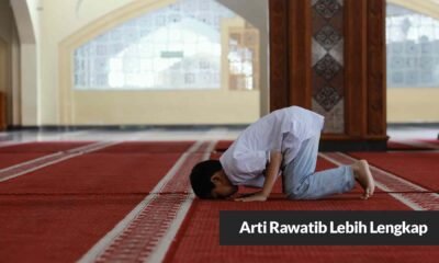 Arti Rawatib Lebih Lengkap