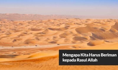 Mengapa Kita Harus Beriman kepada Rasul Allah