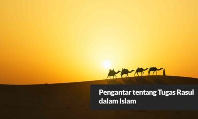 Pengantar tentang Tugas Rasul dalam Islam