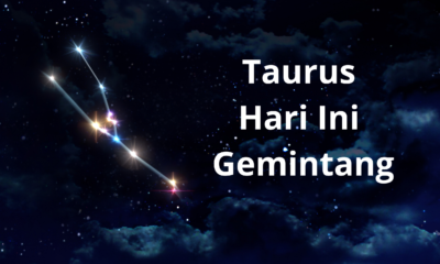 Taurus Hari Ini Gemintang