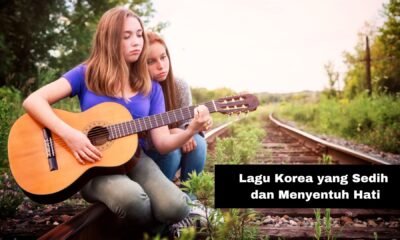 Lagu Korea Yang Sedih Dan Menyentuh Hati