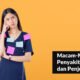 Macam-Macam Penyakit Mental dan Penjelasannya